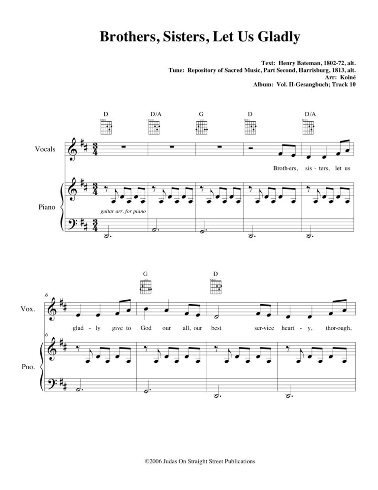 Brothers, Sisters, Let Us Gladly Koiné